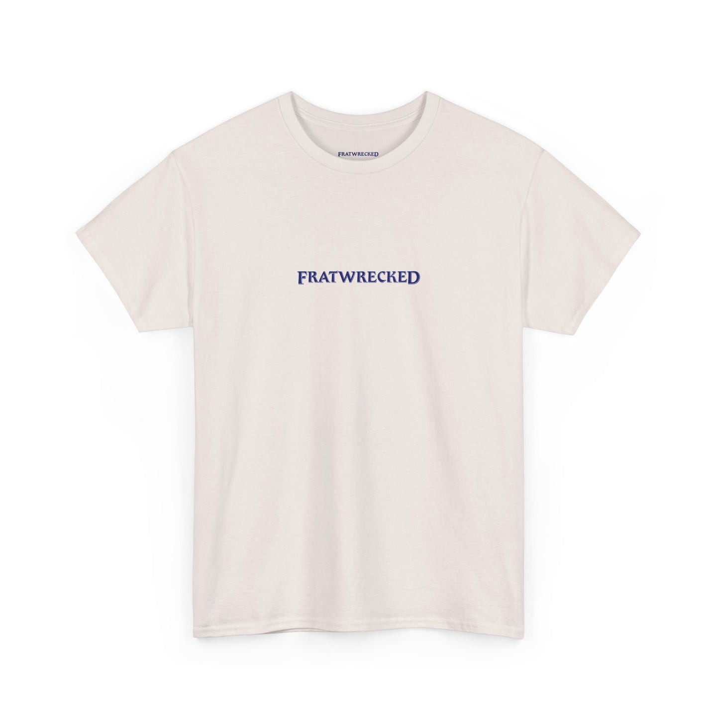 "Fratwrecked Apple" Tee