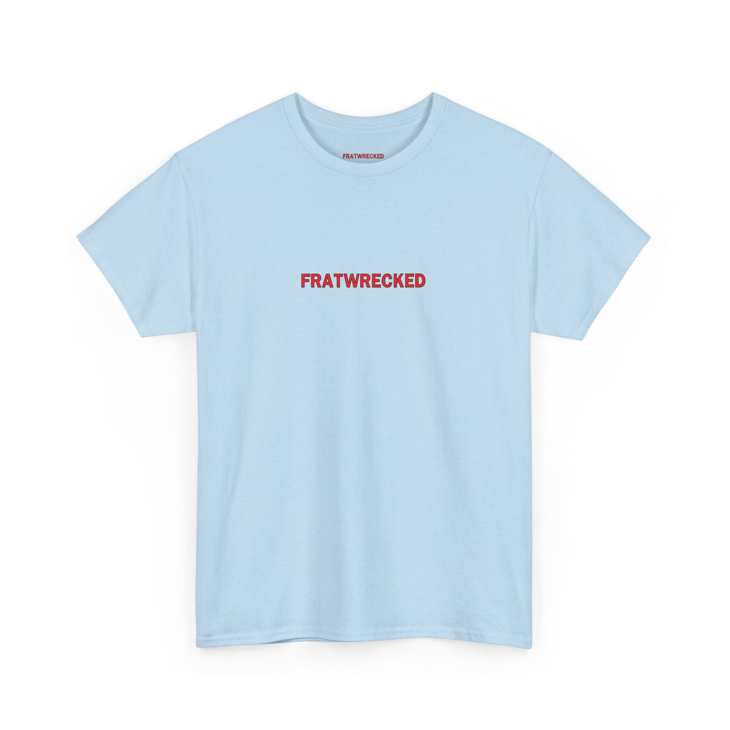 "Uncle Fratwreck" Tee