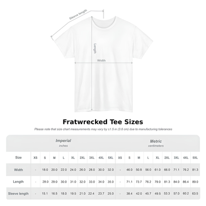 "Uncle Fratwreck" Tee