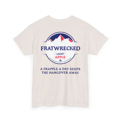 "Fratwrecked Apple" Tee